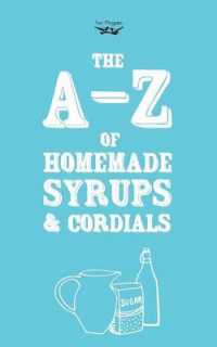 A-Z of Homemade Syrups and Cordials