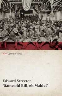 Same Old Bill, Eh Mable! (WWI Centenary Series) (Wwi Centenary")