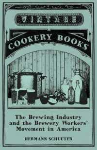 The Brewing Industry and the Brewery Workers' Movement in America