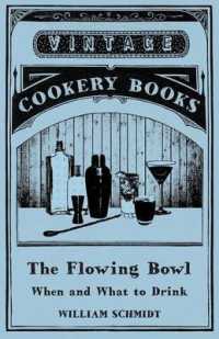 The Flowing Bowl - When and What to Drink