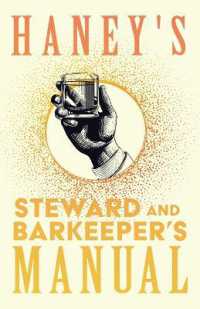Haney's Steward and Barkeeper's Manual : A Reprint of the 1869 Edition (The Art of Vintage Cocktails)