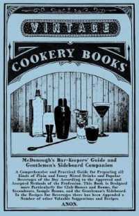 McDonough's Bar-Keepers' Guide and Gentlemen's Sideboard Companion: A Comprehensive and Practical Guide for Preparing All Kinds of Plain and Fancy Mix