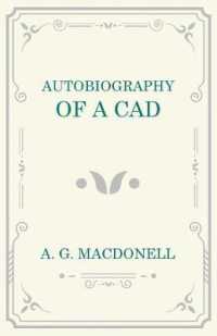 Autobiography of a Cad