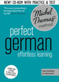Michel Thomas Method Perfect German (9-Volume Set) : Intermediate to Advanced (Michel Thomas Method) （COM/CDR/BK）