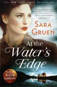 At the Water's Edge : A Scottish mystery from the author of WATER FOR ELEPHANTS