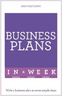Business Plans in a Week : Write a Business Plan in Seven Simple Steps
