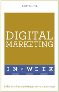 Digital Marketing in a Week : Brilliant Online Marketing in Seven Simple Steps