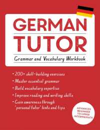German Tutor: Grammar and Vocabulary Workbook (Learn German with Teach Yourself) : Advanced beginner to upper intermediate course (Tutors)