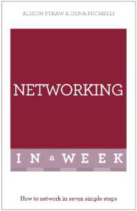 Networking in a Week : How to Network in Seven Simple Steps