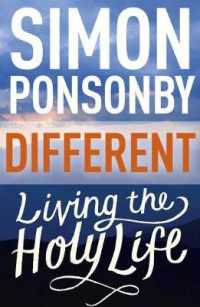 Different : Living the Holy Life -- Electronic book text (English Language Edition)