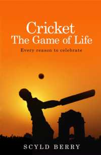 Cricket: the Game of Life : Every reason to celebrate