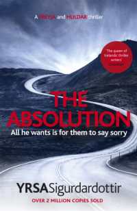 The Absolution : A Menacing Icelandic Thriller, Gripping from Start to End (Freyja and Huldar)
