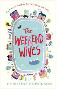 Weekend Wives -- Paperback / softback