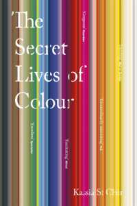 The Secret Lives of Colour