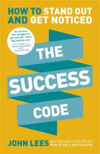 The Success Code : How to Stand Out and Get Noticed