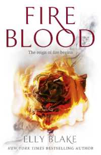 Fireblood : The Frostblood Saga Book Two (The Frostblood Saga)