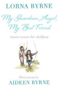 My Guardian Angel, My Best Friend : Seven stories for children