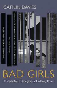 Bad Girls : The Rebels and Renegades of Holloway Prison
