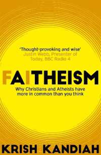 Faitheism : Why Christians and Atheists have more in common than you think
