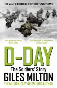 D-Day : The Soldiers' Story