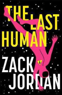 The Last Human : A riveting young adult space opera