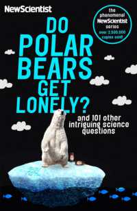 Do Polar Bears Get Lonely? : And 101 Other Intriguing Science Questions