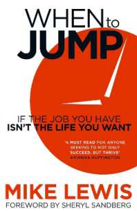 When to Jump : If the Job You Have Isn't the Life You Want