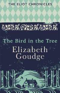The Bird in the Tree : Book One of the Eliot Chronicles