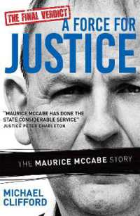 A Force for Justice : The Maurice McCabe Story