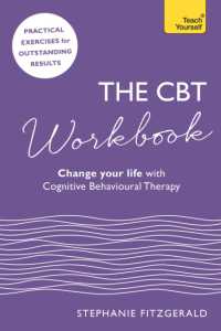 The CBT Workbook : Use CBT to Change Your Life