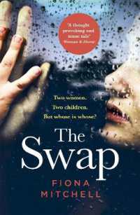 The Swap : Two women. Two children. but whose is whose?
