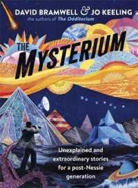 Mysterium : Unexplained and Extraordinary Stories for a Post-Nessie Generation