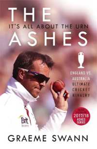 The Ashes: It's All about the Urn : England vs. Australia: ultimate cricket rivalry