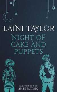 Night of Cake and Puppets : The Standalone Daughter of Smoke and Bone Graphic Novella (Daughter of Smoke and Bone Trilogy)