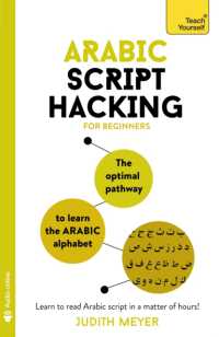 Arabic Script Hacking : The optimal pathway to learn the Arabic alphabet (Script Hacking)