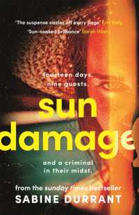 Sun Damage : The most suspenseful crime thriller of 2026 from the Sunday Times bestselling author of Lie with Me and Dead Heat