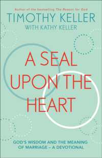 A Seal upon the Heart : God's Wisdom and the Meaning of Marriage: a Devotional
