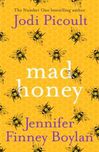 Mad Honey : an absolutely heart-pounding and heart-breaking book club novel