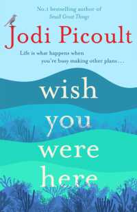 Wish You Were Here : a completely gripping, unputdownable novel from bestselling author of Mad Honey -- Paperback (English Language Edition)