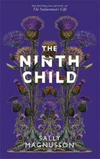 The Ninth Child : The new novel from the author of the Sealwoman's Gift
