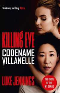 Codename Villanelle : The basis for Killing Eve， now a major BBC TV series (Killing Eve series)