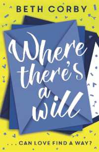 Where There's a Will : Can love find a way? THE fun, uplifting and romantic read for 2020
