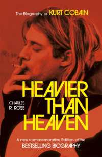 Heavier than Heaven : The Biography of Kurt Cobain