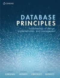 Database Principles : Fundamentals of Design, Implementation, and Management （3RD）