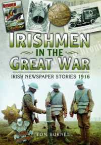 Irishmen in the Great War - Irish Newspaper Stories 1916