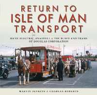 Return to Isle of Man Transport : Manx Electric, Snaefell & the Buses and Trams of Douglas Corporation