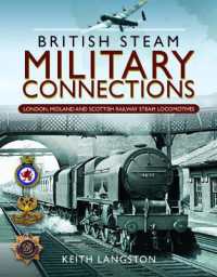 British Steam Military Connections : London, Midland and Scottish Railway Steam Locomotives (British Steam)