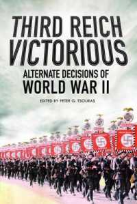 Third Reich Victorious: Alternative Decisions of World War II