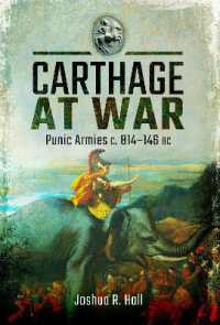 Carthage at War : Punic Armies c. 814-146 BC