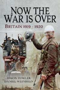 Now the War is over : Britain 1919 - 1920